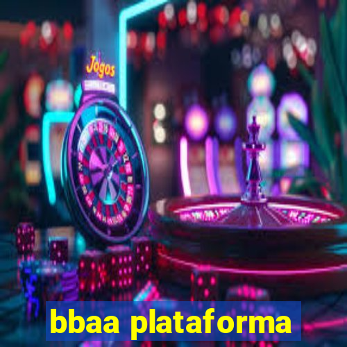 bbaa plataforma